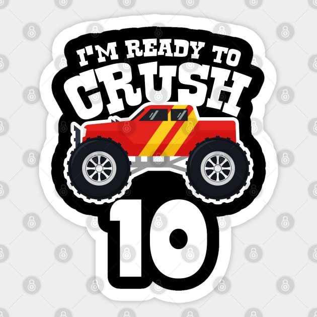 I'M Ready to Crush 10 Sticker by Megadorim